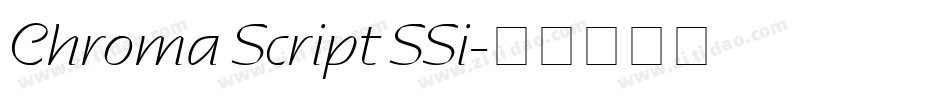 Chroma Script SSi字体转换